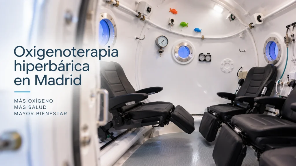 oxigenoterapia hiperbárica en Madrid